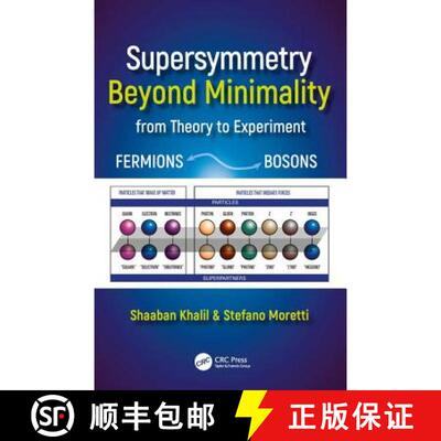 【3-4周达】精装 Supersymmetry Beyond Minimality: From Theory to Experiment: From Theory to Experiment [9781498756730]