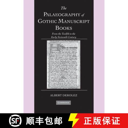 【3-4周达】精装 Palaeography of Gothic Manuscript Books: From the Twelfth to the Early Sixteenth Cent... [9780521803151]