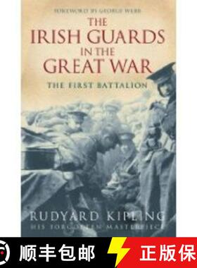 【3-4周达】Irish Guards in the Great War: The First Battalion: The First Battalion [9781862274044]