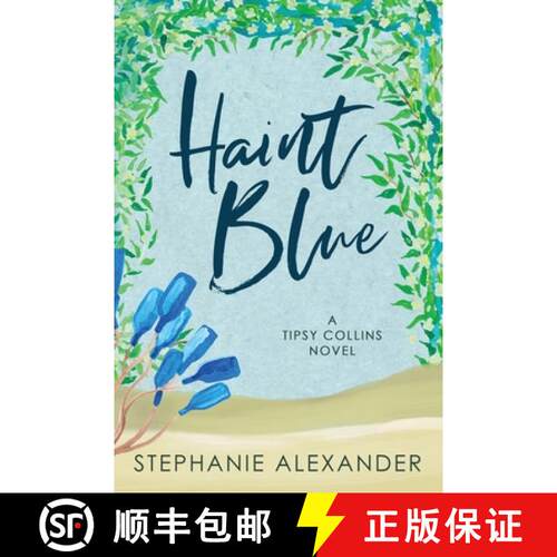 【3-4周达】Haint Blue: A Tipsy Collins Novel [9781647043261]