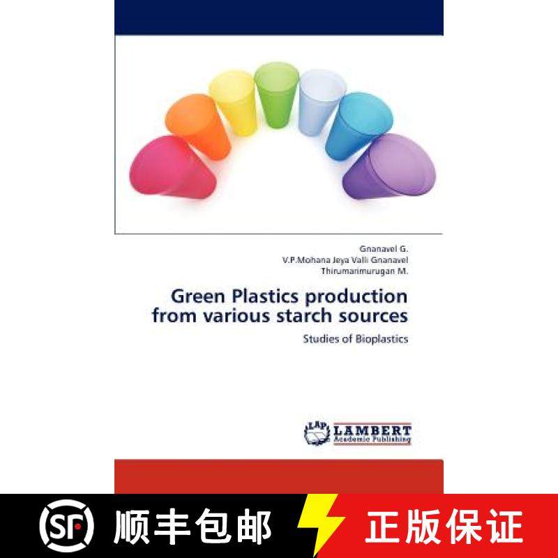 预订 Green Plastics Production from Various Starch Sources [9783659213403]