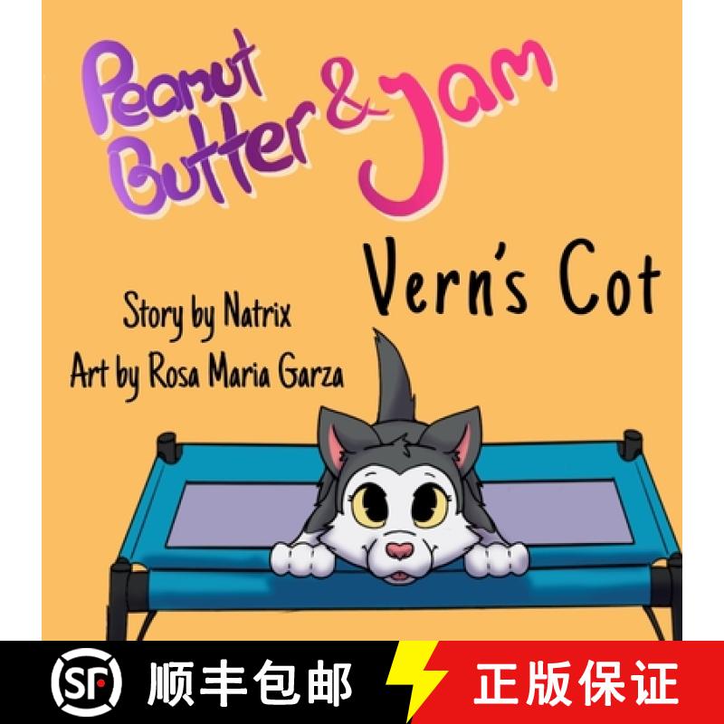 【3-4周达】Peanut Butter and Jam: Vern's Cot [9780999782262]