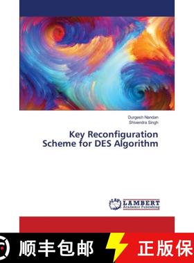 预订 Key Reconfiguration Scheme for DES Algorithm [9783659897696]