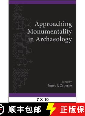 【3-4周达】Approaching Monumentality in Archaeology [9781438453262]