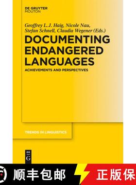 预订 Documenting Endangered Languages: Achievements and Perspectives [9783110260014]