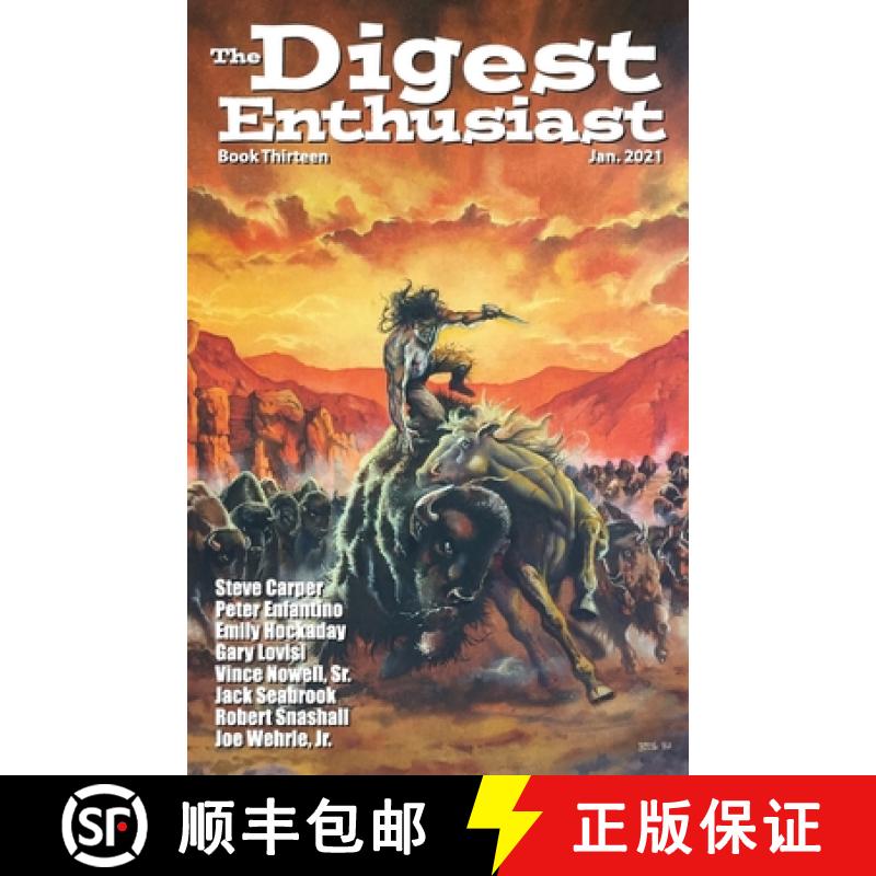 【2-3周达】The Digest Enthusiast #13: Explore the world of digest magazines. [9781716341588]