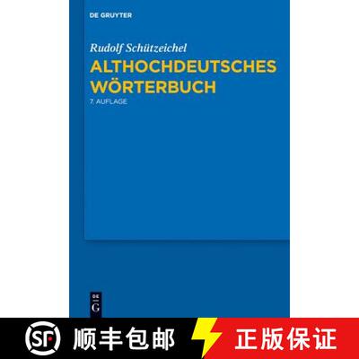 【3-4周达】Althochdeutsches Worterbuch: 7., Durchgesehene Und Verbesserte Auflage. [9783110268713]