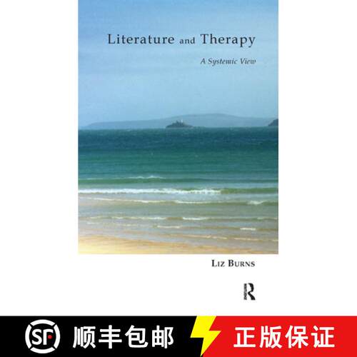 【3-4周达】精装 Literature and Therapy : A Systemic View [9780367325350]