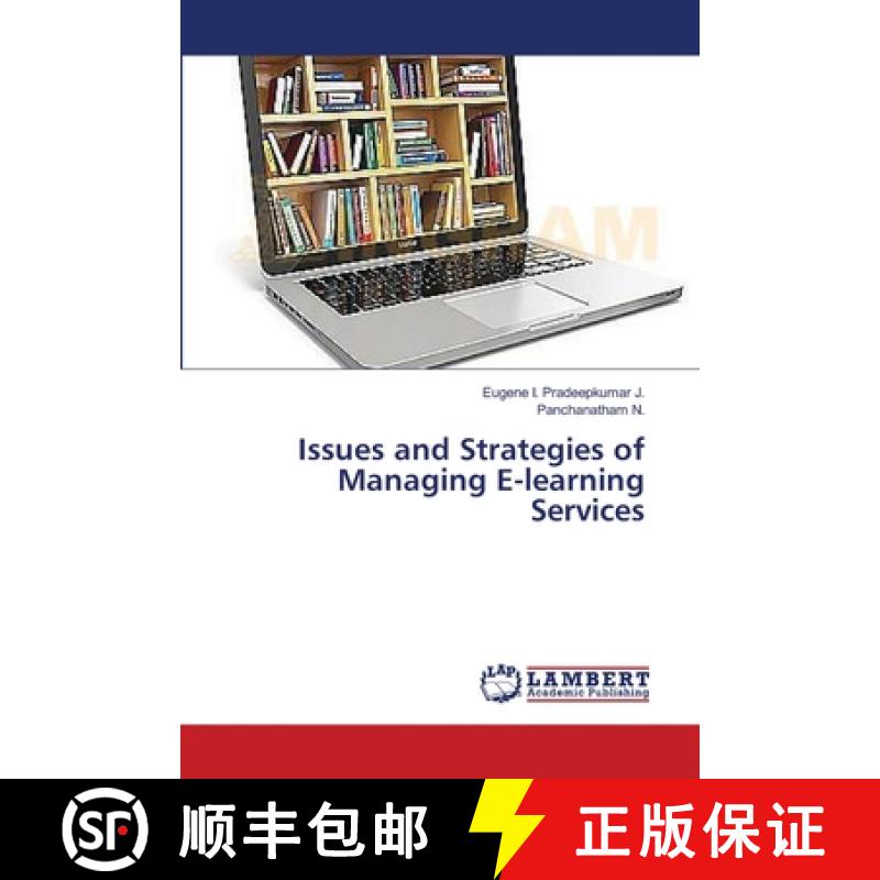 预订 Issues and Strategies of Managing E-learning Services [9783659457883]