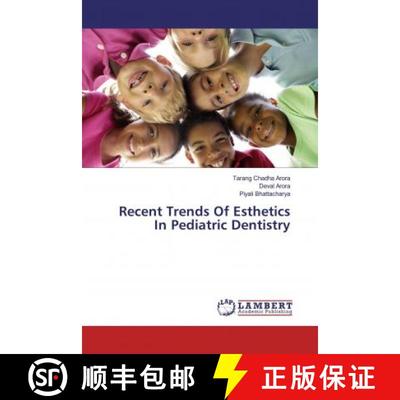 预订 Recent Trends Of Esthetics In Pediatric Dentistry [9783659924637]