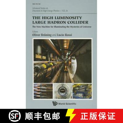 预订 High Luminosity Large Hadron Collider, The: The New Machine For Illuminating The Mysteries Of Un... [9789814678148]