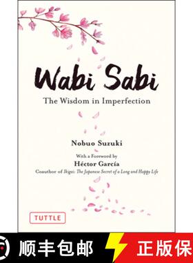 【3-4周达】Wabi Sabi: The Wisdom in Imperfection [9784805316313]