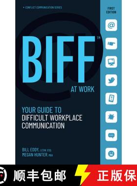 【3-4周达】BIFF at Work : Your Guide to Difficult Workplace Communication [9781950057122]