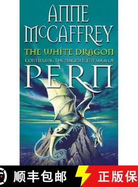 【3-4周达】The White Dragon : (Dragonriders of Pern: 5): the climactic Epic from one of the most infl... [9780552113137]
