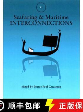 【3-4周达】Seafaring & Maritime Interconnections [9780615857343]