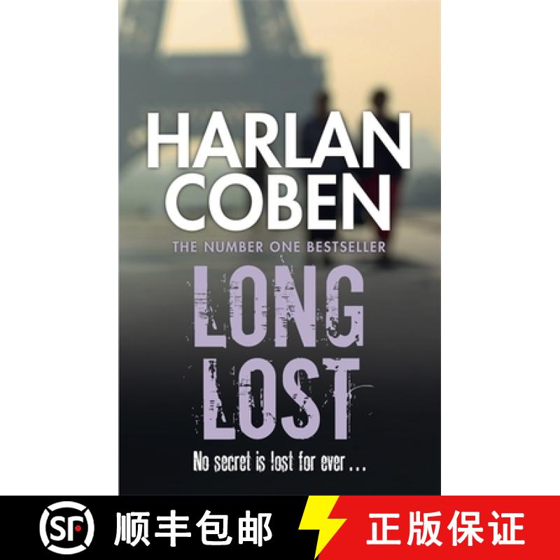 【3-4周达】Long Lost: A gripping thriller from the #1 bestselling creator of hit Netflix show Fool Me... [9781409150466]