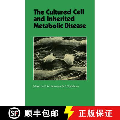【3-4周达】The Cultured Cell and Inherited Metabolic Disease: Monograph Based Upon Proceedings of the... [9789401166294]