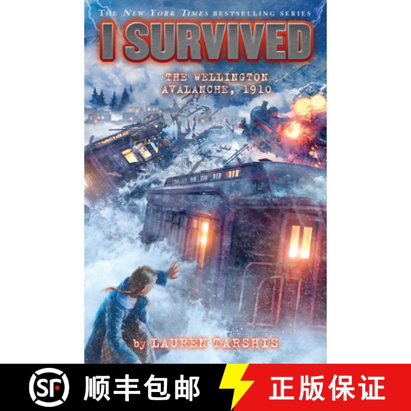 【3-4周达】I Survived the Wellington Avalanche, 1910 (I Survived #22) [9781338752571]