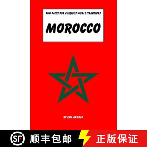 【3-4周达】Fun Facts for Curious World Travelers: Morocco: A Question-Answer Quiz Book for the Whole ... [9781732886865]