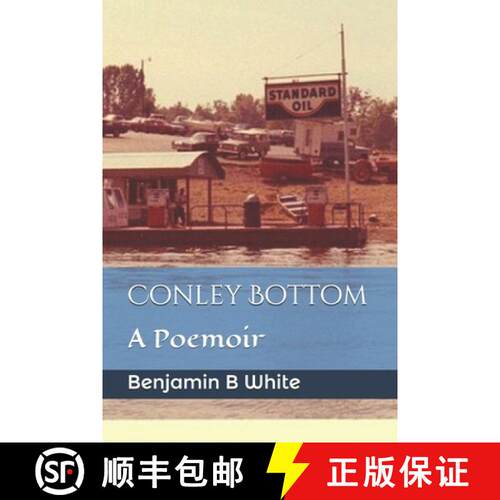 【3-4周达】Conley Bottom: A Poemoir [9781735174310]
