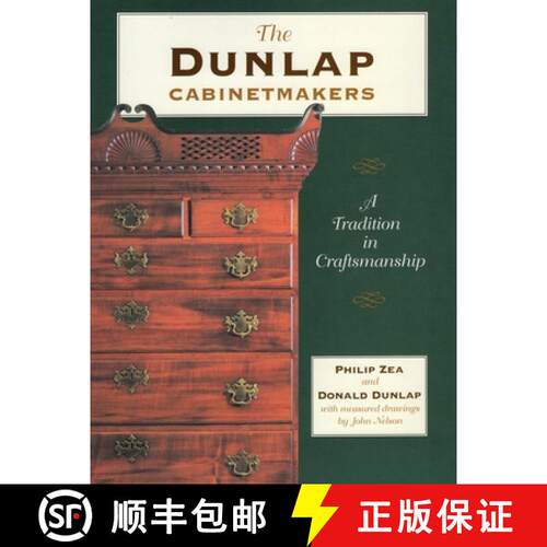 【3-4周达】精装 The Dunlap Cabinetmakers: A Tradition in Craftsmanship [9780811702645]