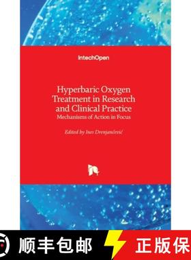 【3-4周达】Hyperbaric Oxygen Treatment in Research and Clinical Practice: Mechanisms of Action in Focus [9781789235982]