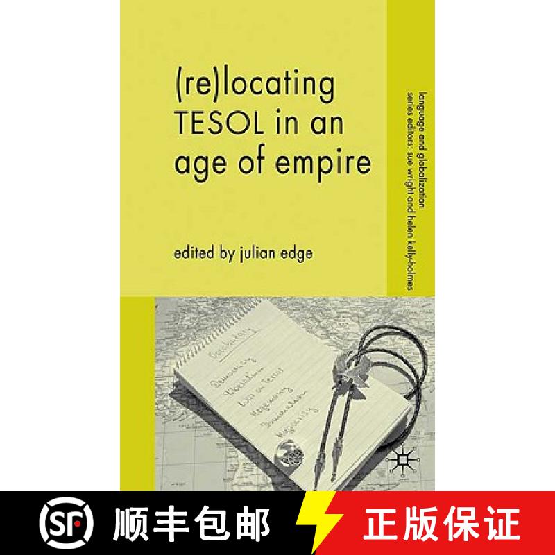 【3-4周达】(Re-)Locating TESOL in an Age of Empire [9780230580060]