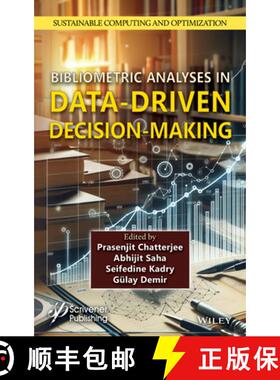 【3-4周达】Bibliometric Analyses in Data-Driven Decision-Maki ng [9781394302529]
