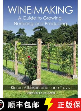【3-4周达】Wine Making: A Guide to Growing, Nurturing and Producing [9781785009693]
