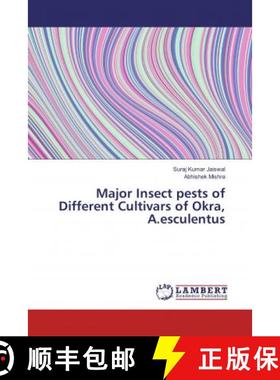 预订 Major Insect pests of Different Cultivars of Okra, A.esculentus [9786137331965]
