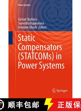 【3-4周达】Static Compensators (STATCOMs) in Power Systems (Softcover reprint of the original 1st ed.... [9789811012532]
