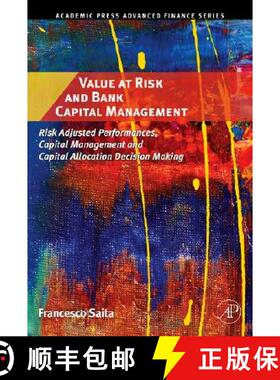 【3-4周达】Value at Risk and Bank Capital Management: Risk Adjusted Performances, Capital Management ... [9780123694669]