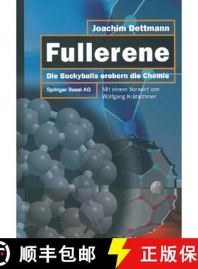 【3-4周达】Fullerene: Die Bucky-Balls Erobern Die Chemie [9783034857062]