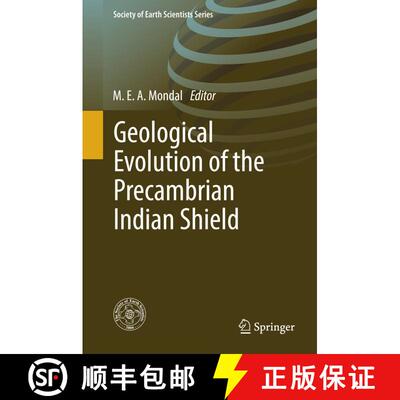 【3-4周达】精装 Geological Evolution of the Precambrian Indian Shield [9783319896977]