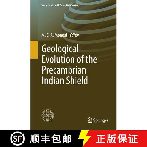 【3-4周达】精装 Geological Evolution of the Precambrian Indian Shield [9783319896977]