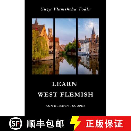 【3-4周达】Learn West Flemish: Introduction to Conversation [9781300916031]