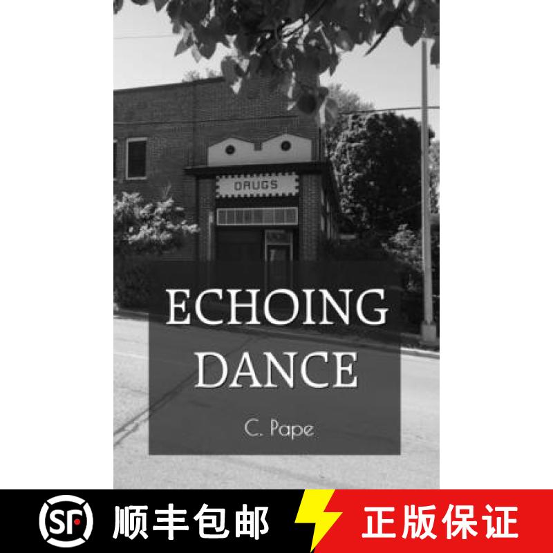 【3-4周达】Echoing Dance [9798986496207]