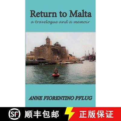 【3-4周达】Return to Malta: a Travelogue, and a Memoir [9780998695372]