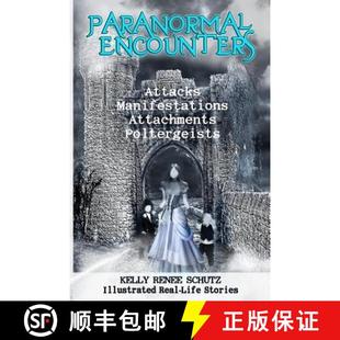 Paranormal Encounters Poltergeists 9780692618455 Attachments 4周达 Manifestations Attacks