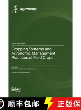 【3-4周达】Cropping Systems and Agronomic Management Practices of Field Crops [9783725800636]