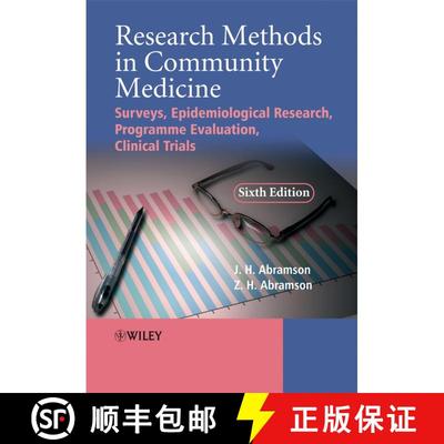 【3-4周达】Research Methods In Community Medicine- Surveys, Epidemiological Research, Programme, Eval... [9780470986615]