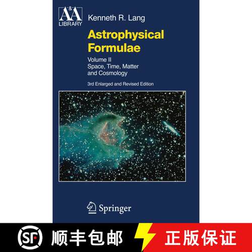 【3-4周达】Astrophysical Formulae: Space, Time, Matter and Cosmology (Third Edition 1999) [9783662216415]