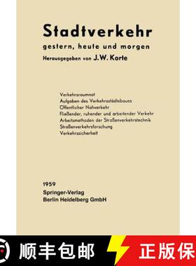 【3-4周达】Stadtverkehr: Gestern, Heute Und Morgen [9783642490828]