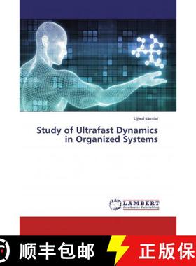 预订 Study of Ultrafast Dynamics in Organized Systems [9786139824281]