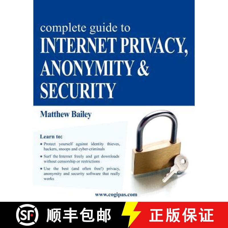 【3-4周达】Complete Guide to Internet Privacy, Anonymity & Security [9783950309300]