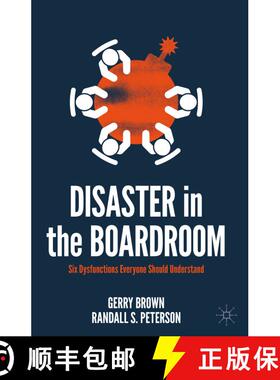 【3-4周达】Disaster in the Boardroom : Six Dysfunctions Everyone Should Understand [9783030916572]