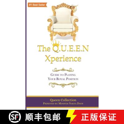 【3-4周达】The Q.U.E.E.N Xperience: Guide to Playing Your Royal Position [9780999818862]