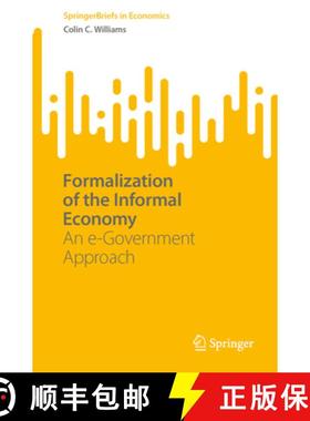 【3-4周达】Formalization of the Informal Economy : An e-Government Approach [9783031379307]