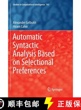 【3-4周达】Automatic Syntactic Analysis Based on Selectional Preferences [9783030089085]