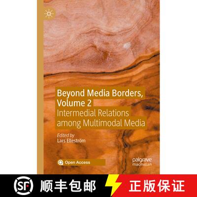 【3-4周达】Beyond Media Borders, Volume 2 : Intermedial Relations among Multimodal Media [9783030496852]